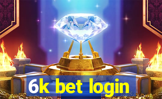 6k bet login